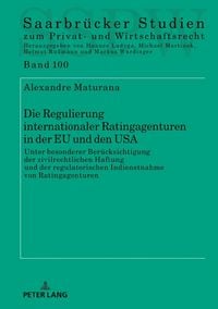 Produktbild: Die Regulierung internationaler Ratingagenturen in der EU und den USA