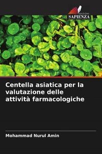 Produktbild: Centella asiatica per la valutazione delle attivit&agrave; farmacologiche