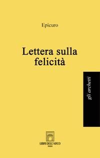 Produktbild: Lettera sulla felicit&agrave;
