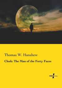 Produktbild: Cleek: The Man of the Forty Faces