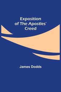 Produktbild: Exposition of the Apostles' Creed