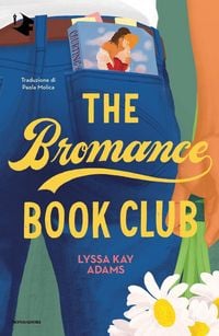 Produktbild: The Bromance Book Club. Ediz. italiana