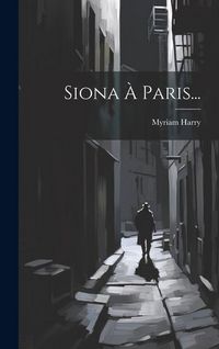Produktbild: Siona &Agrave; Paris...