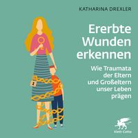 Produktbild: Ererbte Wunden erkennen