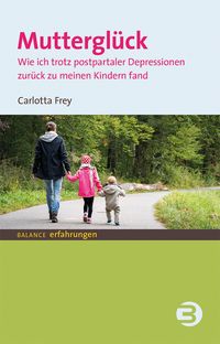 Bild vom Artikel Mutterglück vom Autor Carlotta Frey