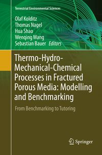 Produktbild: Thermo-Hydro-Mechanical-Chemical Processes in Fractured Porous Media: Modelling and Benchmarking