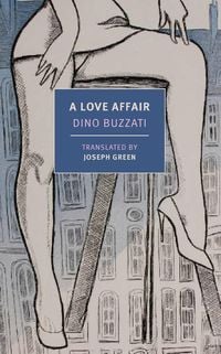 Bild vom Artikel A Love Affair vom Autor Dino Buzzati