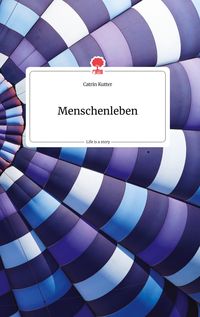 Produktbild: Menschenleben. Life is a Story - story.one