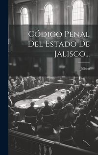 Produktbild: C&oacute;digo Penal Del Estado De Jalisco...