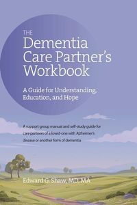 Produktbild: The Dementia Care Partner's Workbook