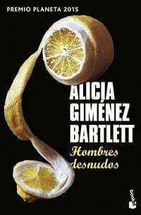 Bild vom Artikel Hombres desnudos vom Autor Alicia Gimenez Bartlett