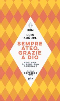 Produktbild: Sempre ateo, grazie a Dio