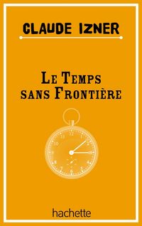 Produktbild: Temps sans frontieres