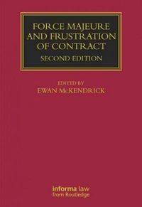 Produktbild: McKendrick, E: Force Majeure and Frustration of Contract