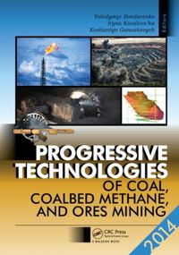 Bild vom Artikel Progressive Technologies of Coal, Coalbed Methane, and Ores Mining vom Autor Volodymyr Kovalevs''''ka, Iryna Ganush Bondarenko