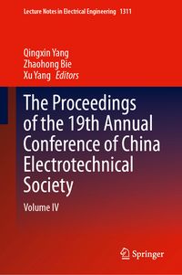 Produktbild: The Proceedings of the 19th Annual Conference of China Electrotechnical Society