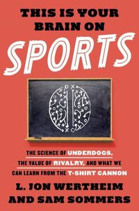 Bild vom Artikel This Is Your Brain On Sports vom Autor L. Jon Wertheim