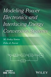 Produktbild: Modeling Power Electronics and Interfacing Energy Conversion Systems