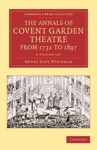 Produktbild: Annals Of Covent Garden Theatr