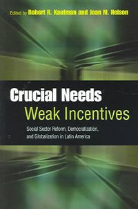 Produktbild: Crucial Needs Weak Incentives