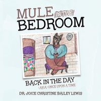 Produktbild: Lewis, J: Mule in the Bedroom