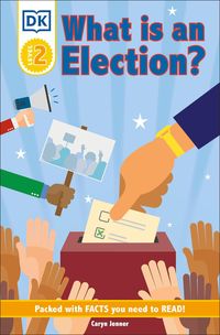 Produktbild: DK Reader Level 2: What Is an Election?
