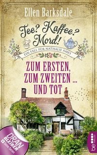 Produktbild: Tee? Kaffee? Mord! Zum Ersten, zum Zweiten ... und tot
