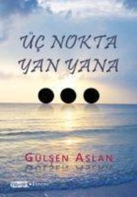 Produktbild: &Uuml;c Nokta Yan Yana