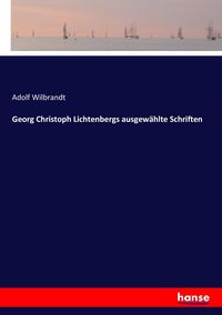 Produktbild: Georg Christoph Lichtenbergs ausgewählte Schriften