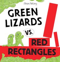 Bild vom Artikel Green Lizards Vs Red Rectangle vom Autor Steve Antony