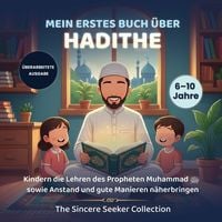 Produktbild: Mein erstes Buch &uuml;ber Hadithe