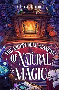 Produktbild: The Mudpuddle Manual of Natural Magic