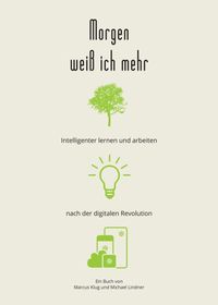 Produktbild: Morgen wei&szlig; ich mehr