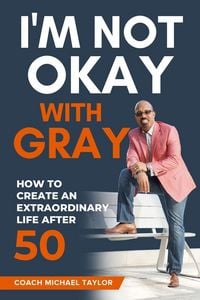 Produktbild: I'm Not Okay With Gray