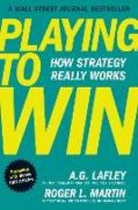 Produktbild: Playing to Win, Expanded with Bonus HBR Articles
