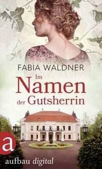 Produktbild: Im Namen der Gutsherrin