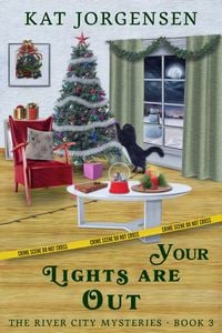 Produktbild: Your Lights are Out (The River City Mysteries, #3)
