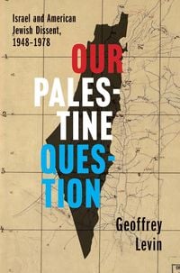 Produktbild: Our Palestine Question