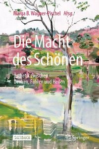 Produktbild: Die Macht des Sch&ouml;nen