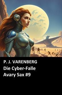 Produktbild: Die Cyber-Falle Avary Sax #9