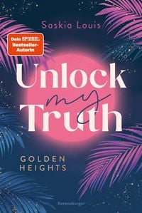Produktbild: Golden-Heights-Reihe, Band 2 - Unlock My Truth