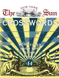 Produktbild: The New York Sun Crosswords: 72 Puzzles from the Daily Paper