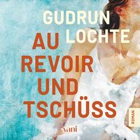Produktbild Au revoir und tschüss