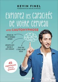 Produktbild: Explorez les capacit&eacute;s de votre cerveau avec l'autohypnose
