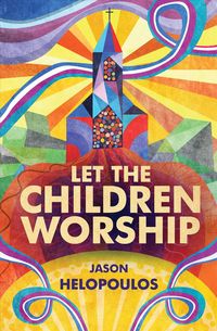 Produktbild: Let the Children Worship