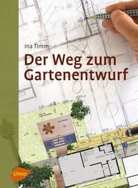 Bild vom Artikel Der Weg zum Gartenentwurf vom Autor Ina Timm