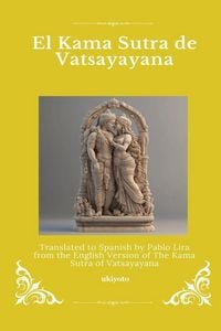 Produktbild: El Kama Sutra de Vatsayayana | Spanish Version of The Kama Sutra of Vatsyayana