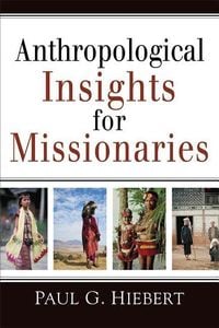 Produktbild: Anthropological Insights for Missionaries