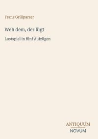 Produktbild: Weh dem, der l&uuml;gt