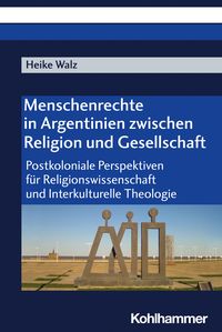 Produktbild: Menschenrechte in Argentinien zwischen Religion und Gesellschaft
